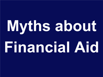 Myths about Financial Aid