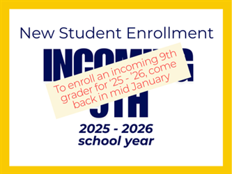 new enrollment - current 8th grade students